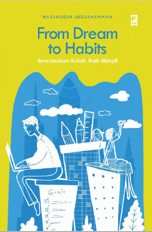 From Dream to Habits